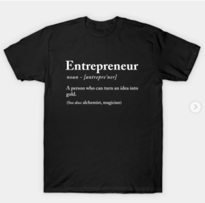 entrepreneurship tee shirt